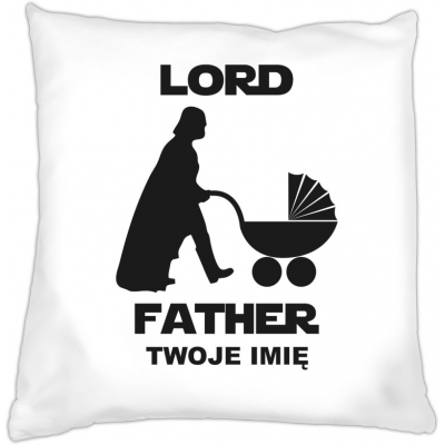 Poduszka na dzień Ojca Lord Father